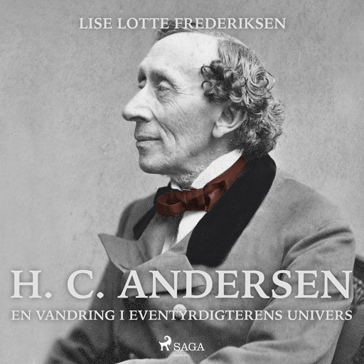 H. C. Andersen - en vandring i eventyrdigterens univers, Lise Lotte Frederiksen