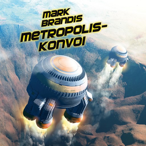 27: Metropolis-Konvoi, Nikolai von Michalewsky