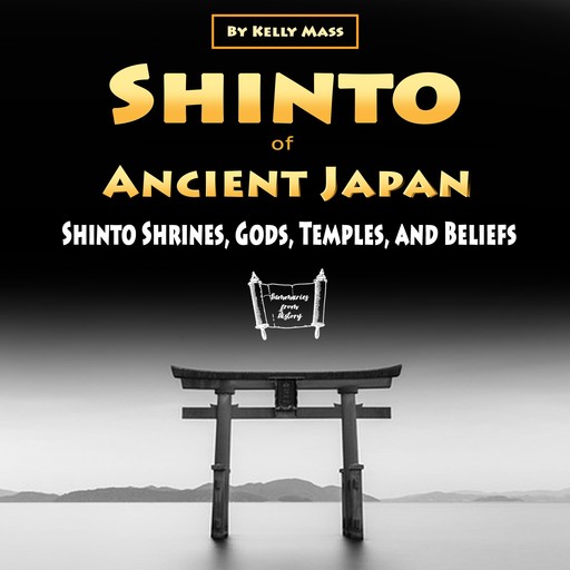 Shinto of Ancient Japan, Kelly Mass