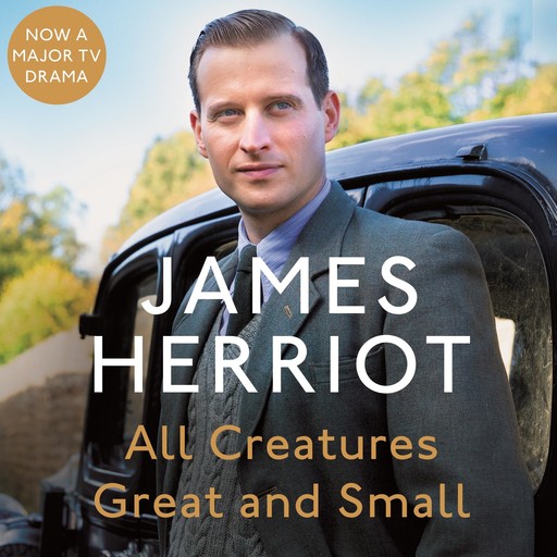 All Creatures Great and Small, James Herriot