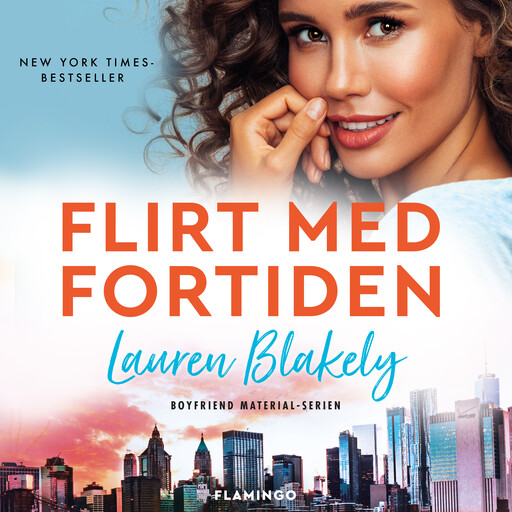 Flirt med fortiden, Lauren Blakely
