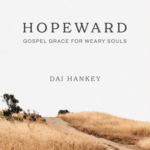 Hopeward, Dai Hankey