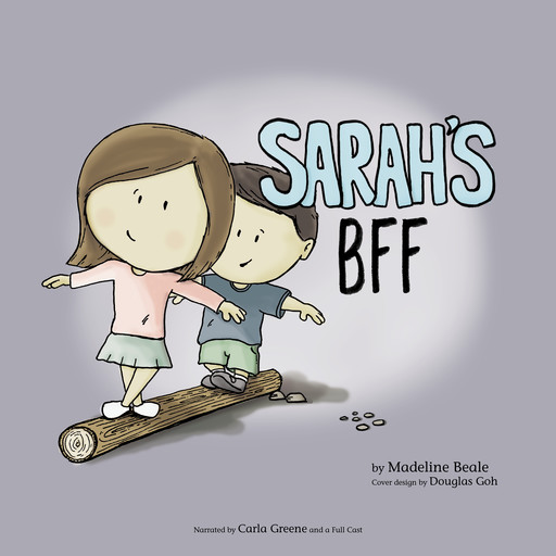 Sarah's BFF, Madeline Beale