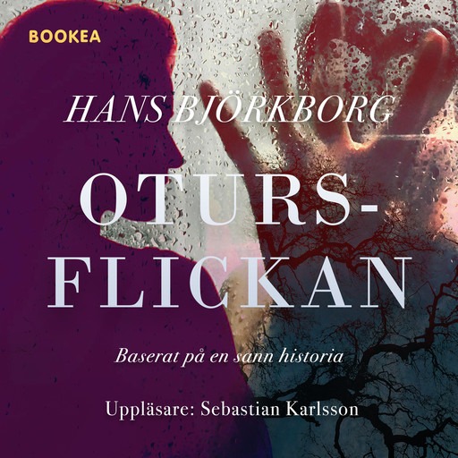 Otursflickan, Hans Björkborg