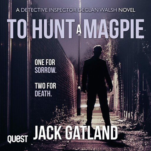 To Hunt a Magpie, Jack Gatland