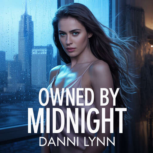 Owned by Midnight, Danni Lynn