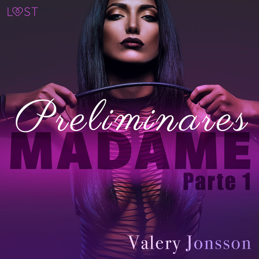Madame 1: preliminares, Valery Jonsson