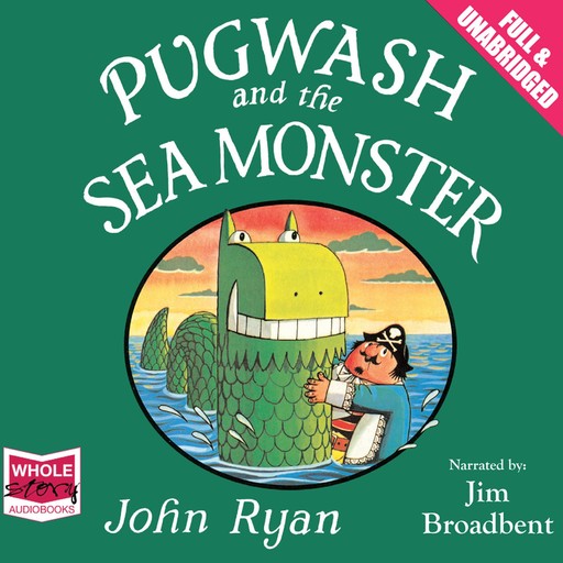 Pugwash and the Sea Monster, John Ryan