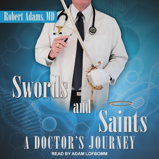 Swords and Saints, Robert Adams