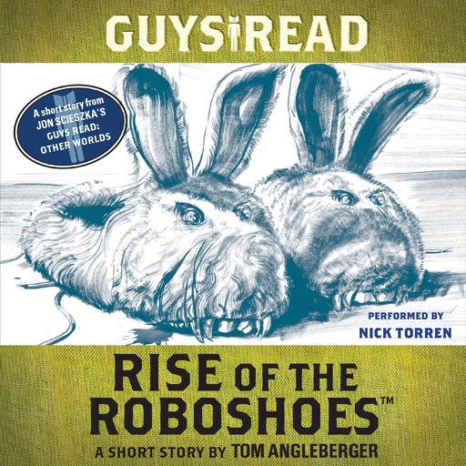 Guys Read: Rise of the RoboShoes, Tom Angleberger