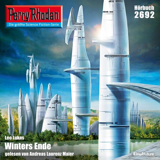 Perry Rhodan 2692: Winters Ende, Hubert Haensel