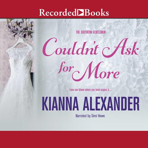 Couldn't Ask for More, Kianna Alexander