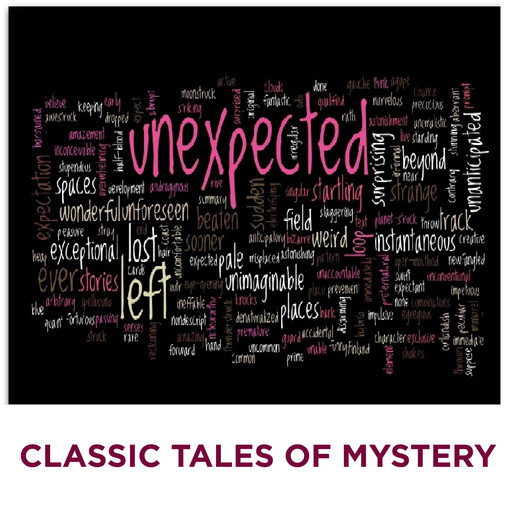 The Unexpected: Mystery Story, Classic Tales of Mystery