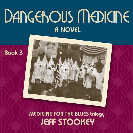 Dangerous Medicine (Medicine for the Blues), Jeff Stookey
