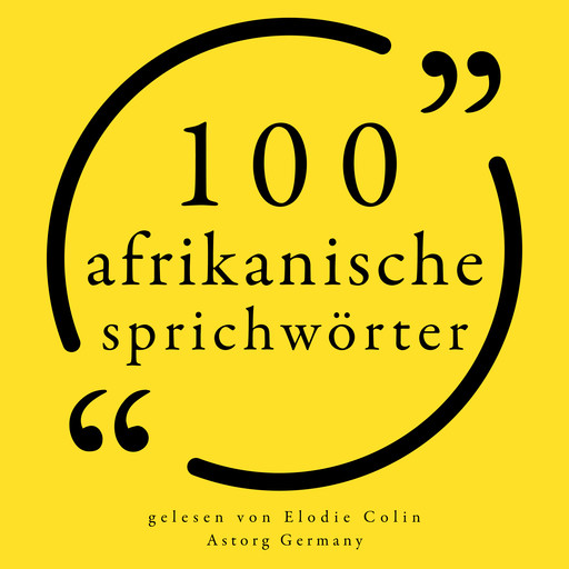 100 afrikanische Sprichwörter, 