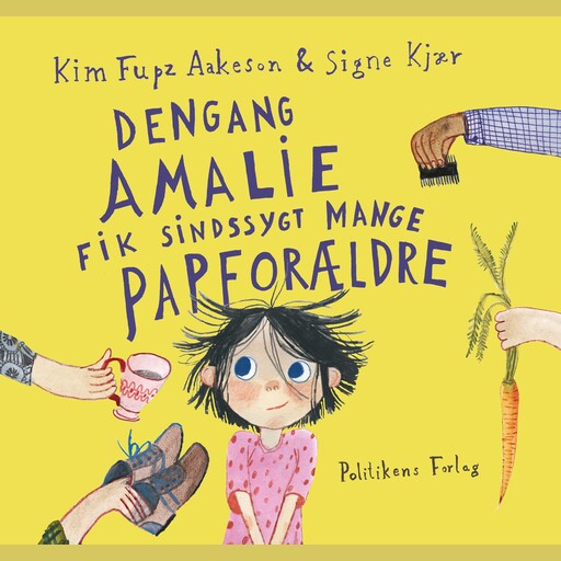 Dengang Amalie fik sindssygt mange papforældre, Kim Fupz Aakeson