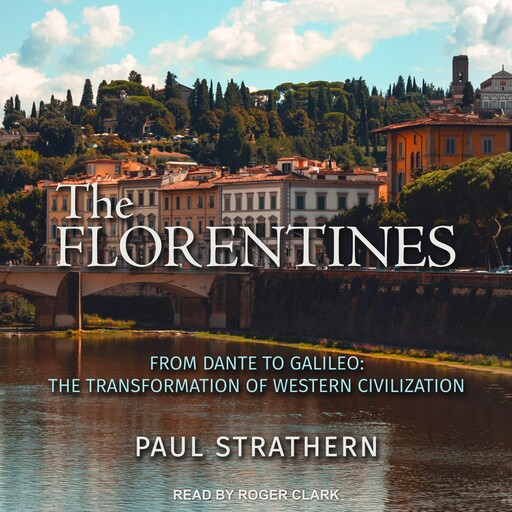 The Florentines, Paul Strathern