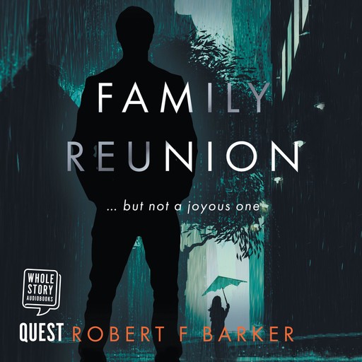 Family Reunion, Robert F. Barker