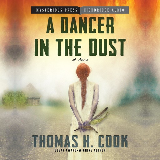 A Dancer in the Dust, Thomas H.Cook