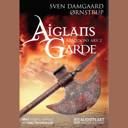 Aiglans Garde - Abaddons Arv 2, Sven Damgaard Ørnstrup
