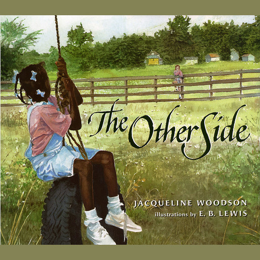 The Other Side, Jacqueline Woodson