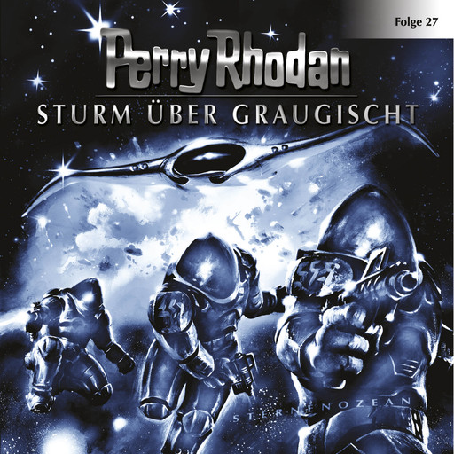 Perry Rhodan, Folge 27: Sturm über Graugischt, Perry Rhodan