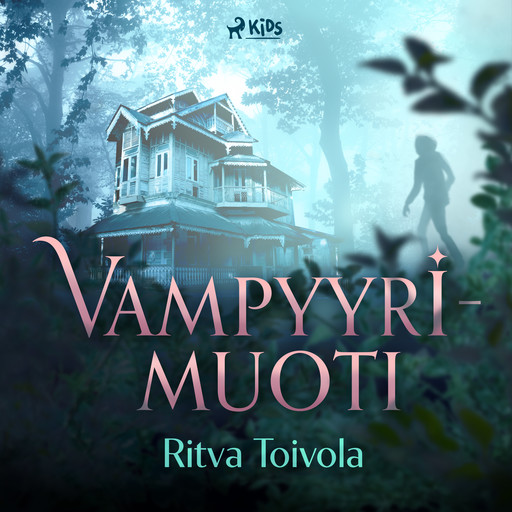 Vampyyrimuoti, Ritva Toivola