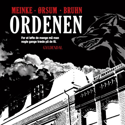 Ordenen, Ina Bruhn, Caroline Ørsum, David Meinke