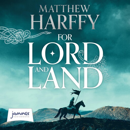 For Lord and Land, Matthew Harffy