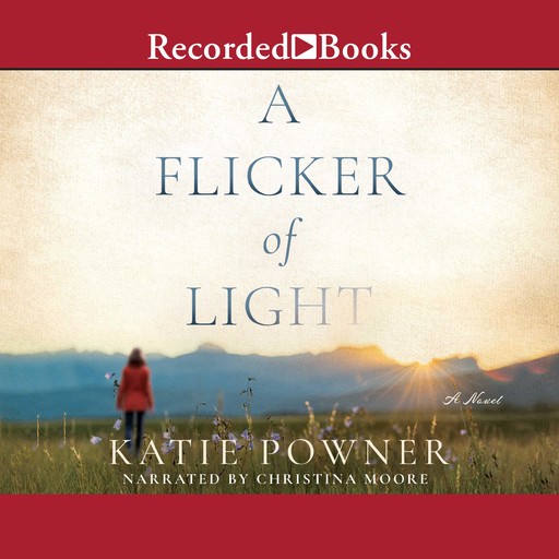 A Flicker of Light, Katie Powner