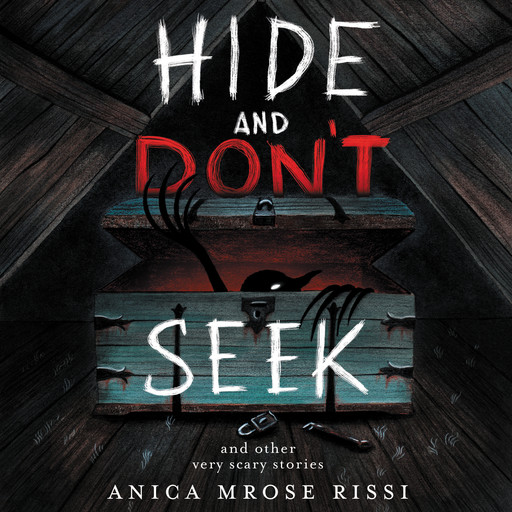 Hide and Don't Seek, Anica Mrose Rissi