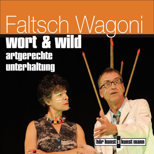 Wort & Wild, Faltsch Wagoni