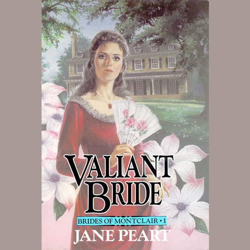 Valiant Bride, Jane Peart