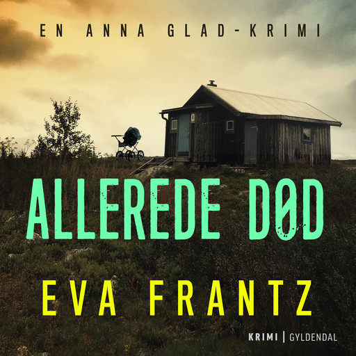 Allerede død, Eva Frantz