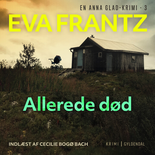 Allerede død - 3, Eva Frantz