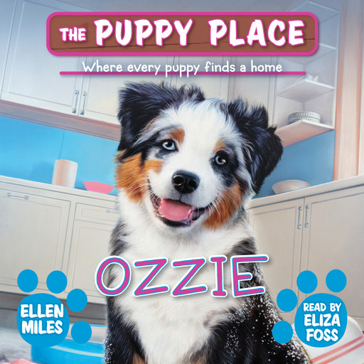 Ozzie (The Puppy Place #70), Ellen Miles