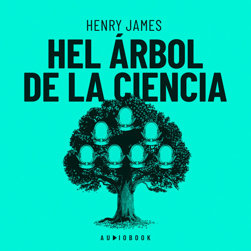 El árbol de la ciencia, Henry James