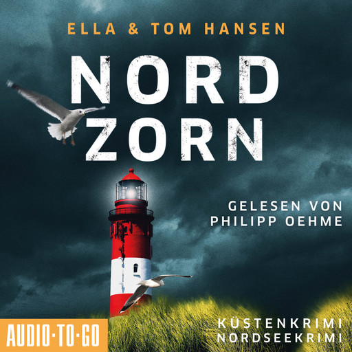 Nordzorn - Inselpolizei Amrum-Föhr - Küstenkrimi Nordsee, Band 4 (ungekürzt), Ella Hansen, Tom Hansen
