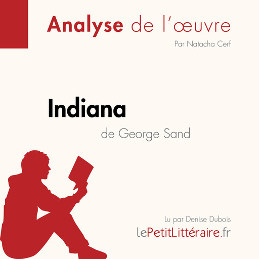 Indiana de George Sand (Fiche de lecture), Natacha Cerf, LePetitLitteraire