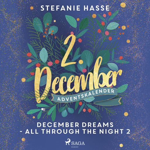 December Dreams - All Through The Night 2, Stefanie Hasse