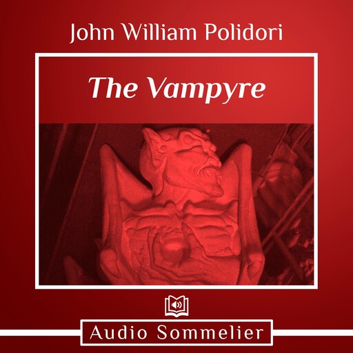 The Vampyre, John Polidori