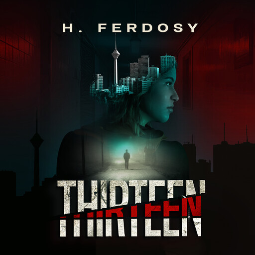 Thirteen, H. Ferdosy