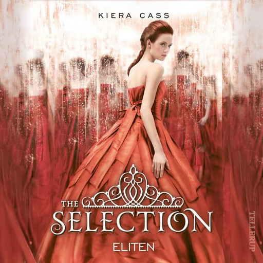 The Selection #2: Eliten, Kiera Cass