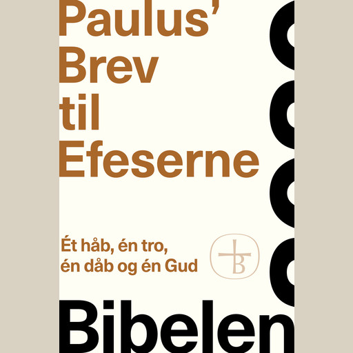 Paulus’ Brev til Efeserne – Bibelen 2020, Bibelselskabet