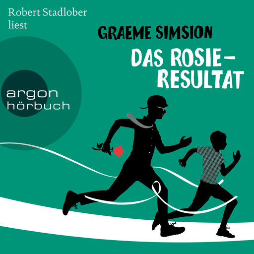 Das Rosie-Resultat (Gekürzte Lesung), Graeme Simsion