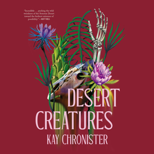 Desert Creatures, Kay Chronister