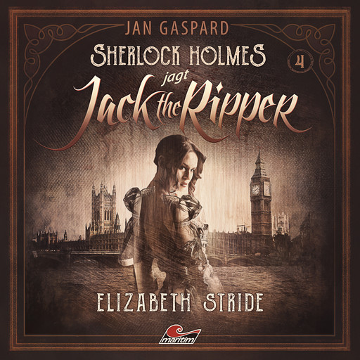 Sherlock Holmes, Sherlock Holmes jagt Jack the Ripper, Folge 4: Elizabeth Stride, Jan Gaspard