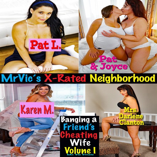 Banging a Friend’s Cheating Wife • Volume I, Vic Vitale