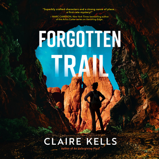Forgotten Trail, Claire Kells