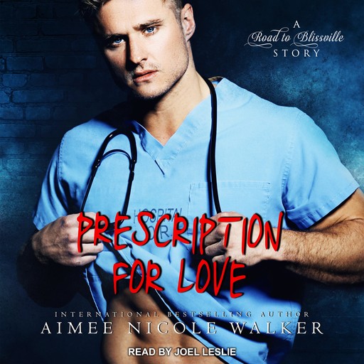 Prescription for Love, Aimee Nicole Walker